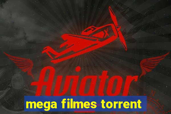 mega filmes torrent